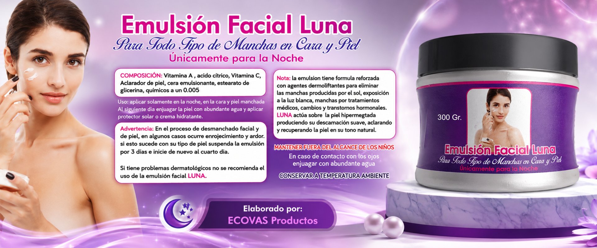 ECOVAS Cuidado Personal — Emulsión Facial Luna, para todo tipo de manchas en cara y piel